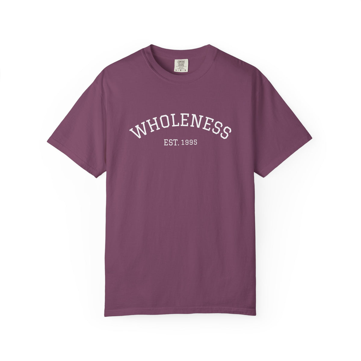 Wholeness EST. 1995 T-Shirt