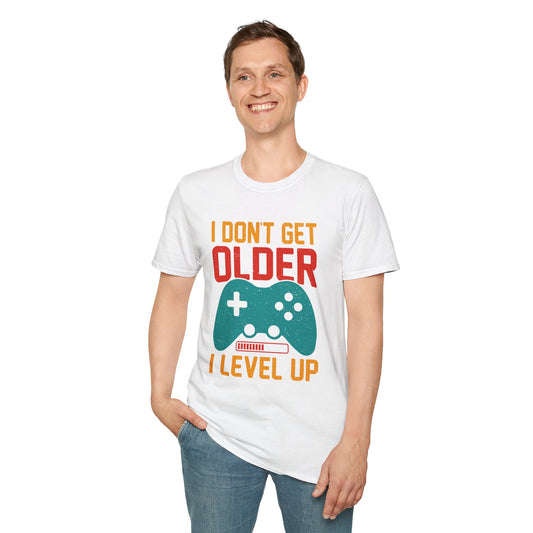 I Don't Get Older I Level Up T-Shirt — Funny Gamer Birthday Tee