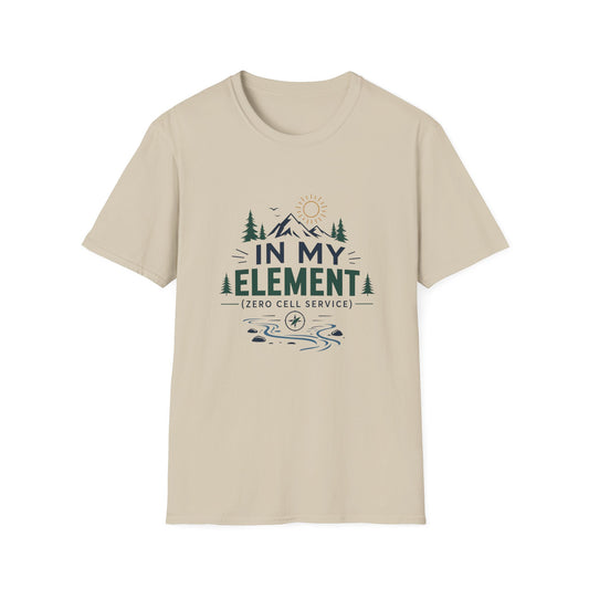 In My Element T-Shirt — Outdoor Camping Nature Graphic Tee