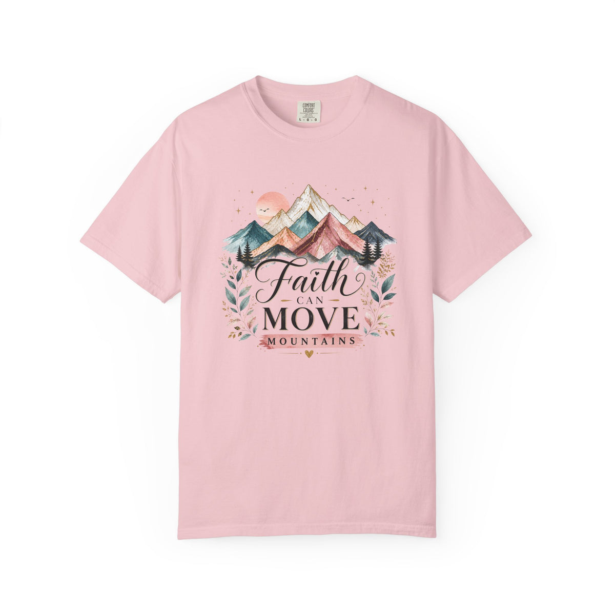 Faith Can Move Mountains T-Shirt — Inspirational Mountain Graphic Tee