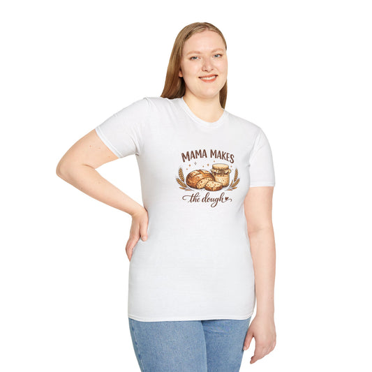 Mama Makes the Dough T-Shirt — Baking Mom Graphic Tee