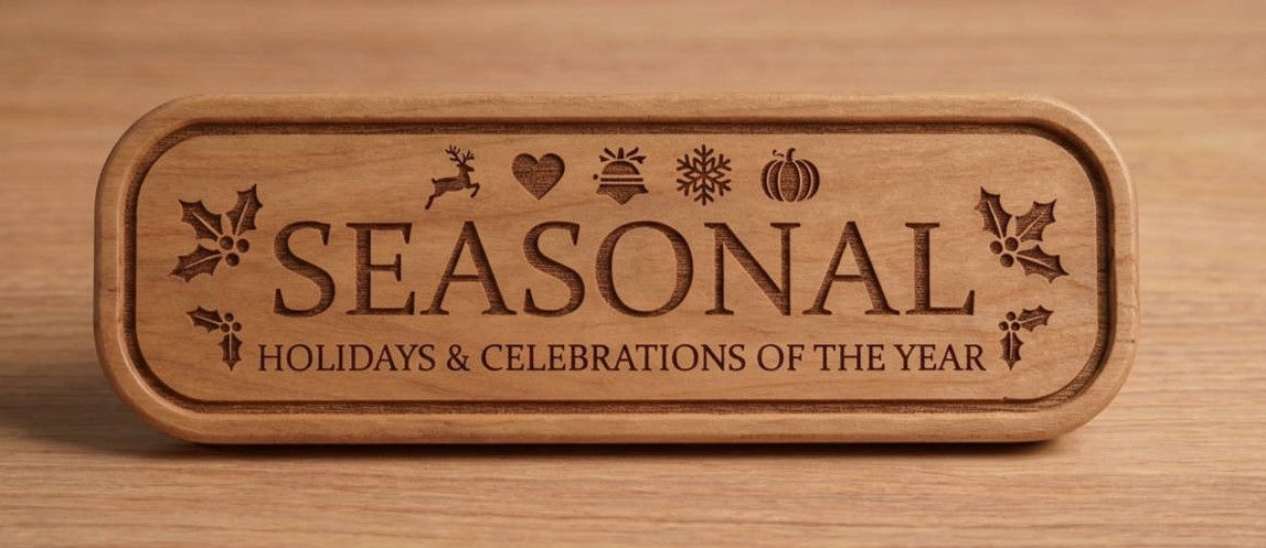 Seasonal & Holiday