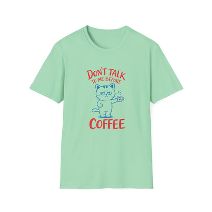Coffee Cat T-Shirt — "Don't Talk to Me Before Coffee" Cute Cat Mug Tee