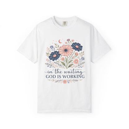 Faith Floral T-Shirt — “In the Waiting God Is Working” Inspirational Christian Tee