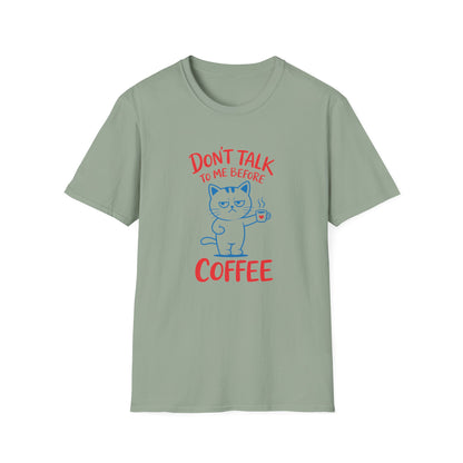 Coffee Cat T-Shirt — "Don't Talk to Me Before Coffee" Cute Cat Mug Tee