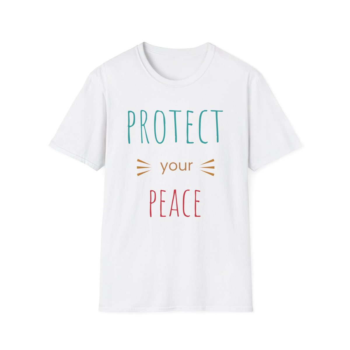 Protect Your Peace T-Shirt — Calm Positive Message Tee