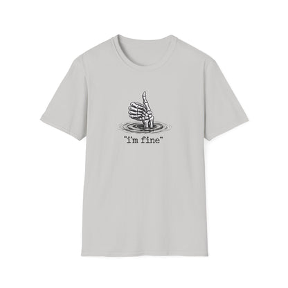 T‑Shirt — 'I’m Fine' Skeleton Thumbs‑Up Graphic Tee (Dark Humor)