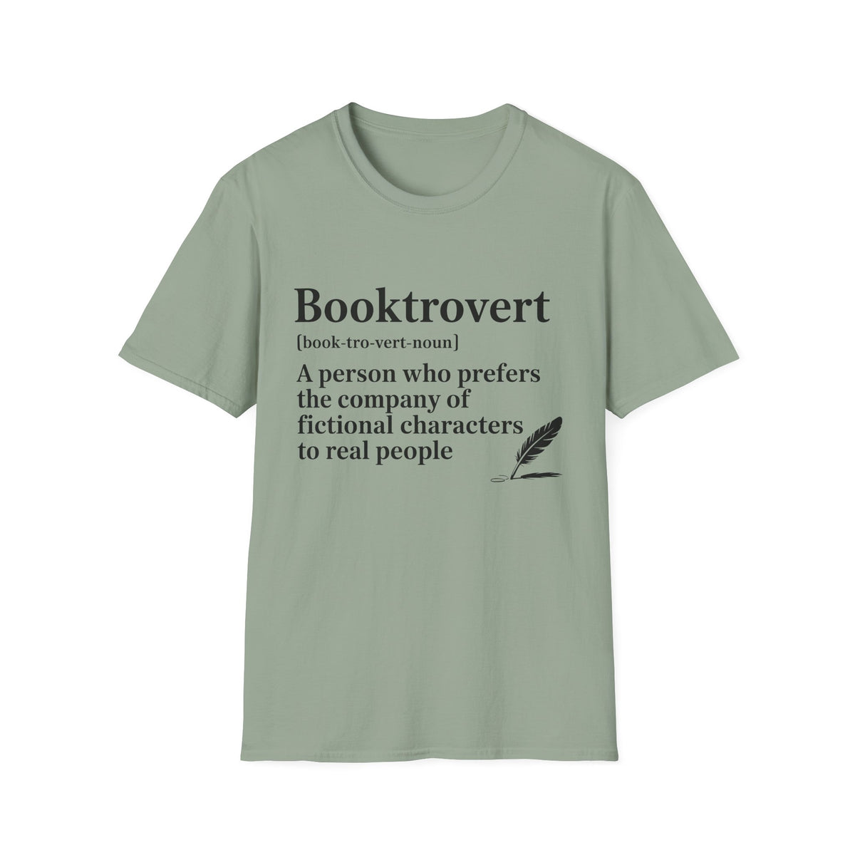 Booktrovert T-Shirt – "A person who prefers the company of fictional characters" Literary Tee