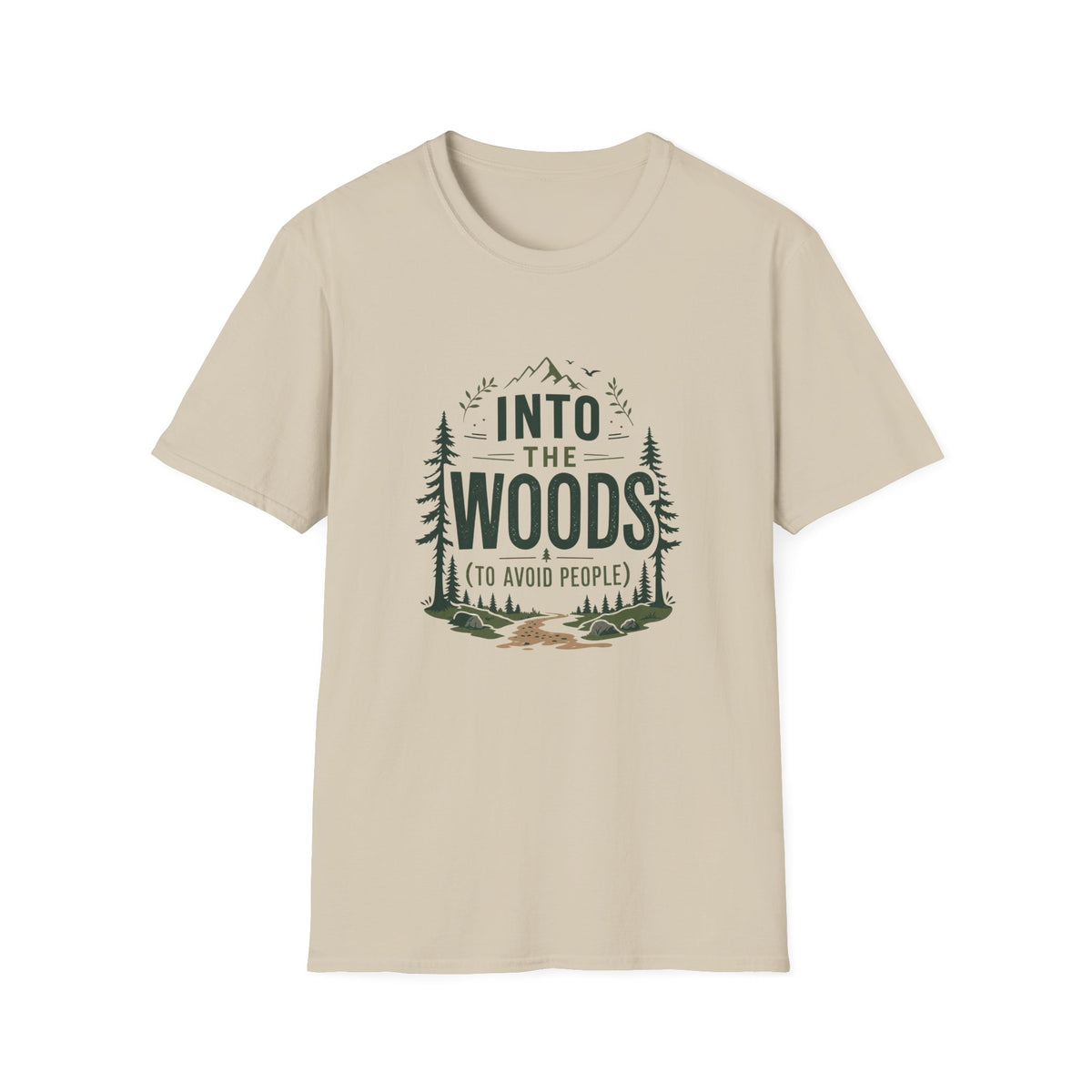 Into The Woods T-Shirt — 'Into The Woods (To Avoid People)' Graphic Tee, Camping & Outdoor Humor