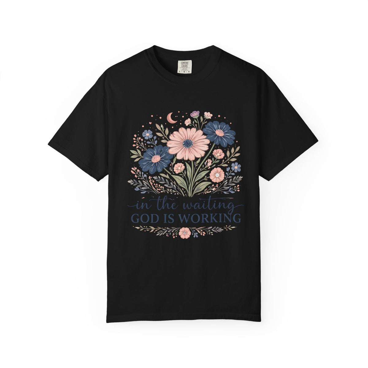 Faith Floral T-Shirt — “In the Waiting God Is Working” Inspirational Christian Tee