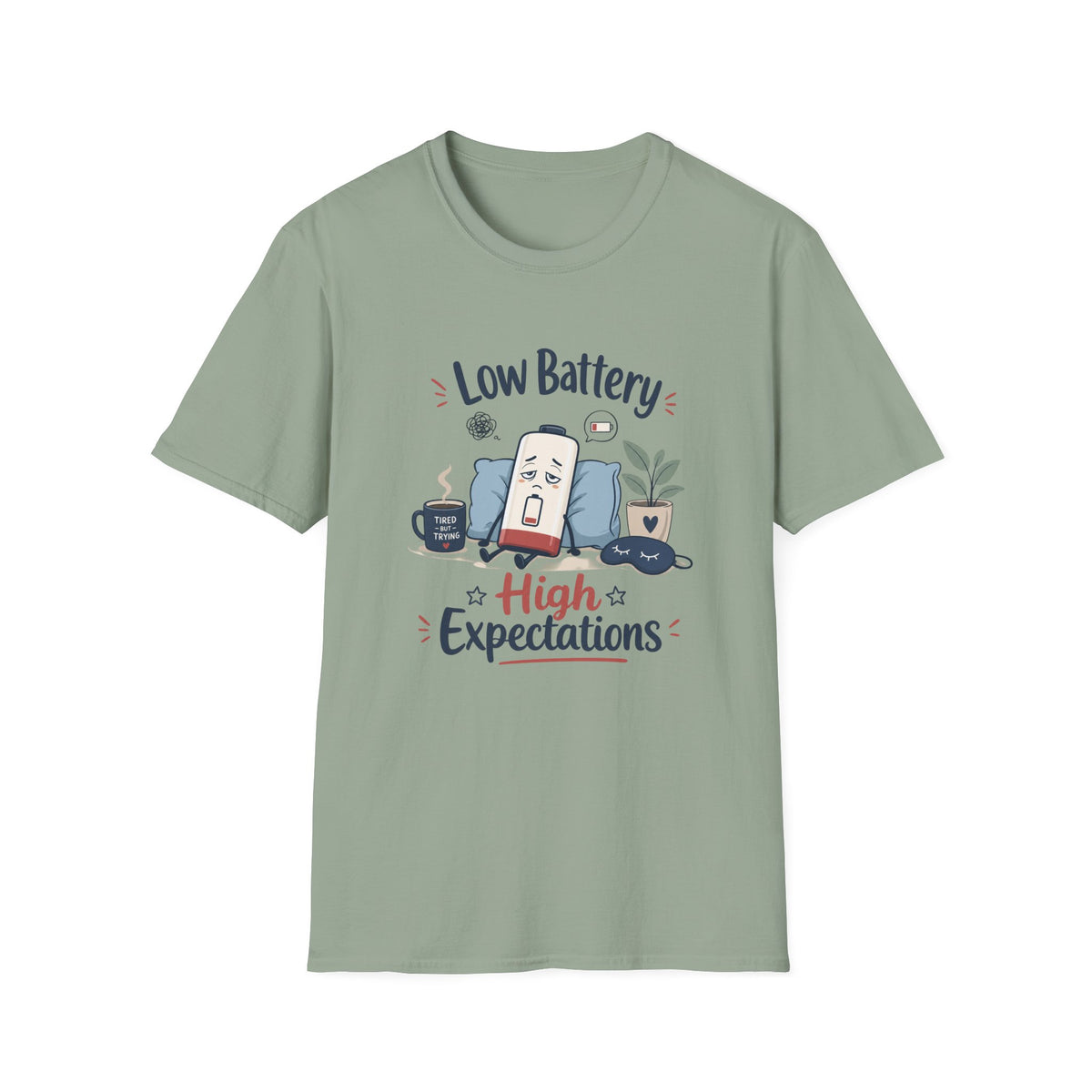 Low Battery High Expectations T-Shirt – Funny Lazy Phone Graphic Tee