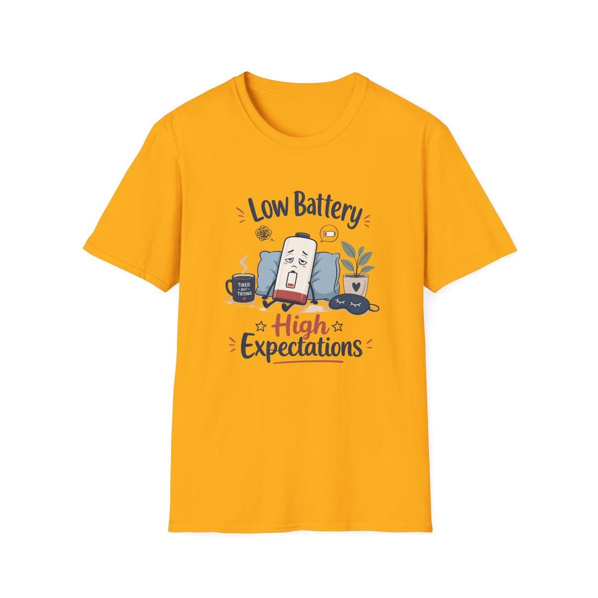 Low Battery High Expectations T-Shirt – Funny Lazy Phone Graphic Tee