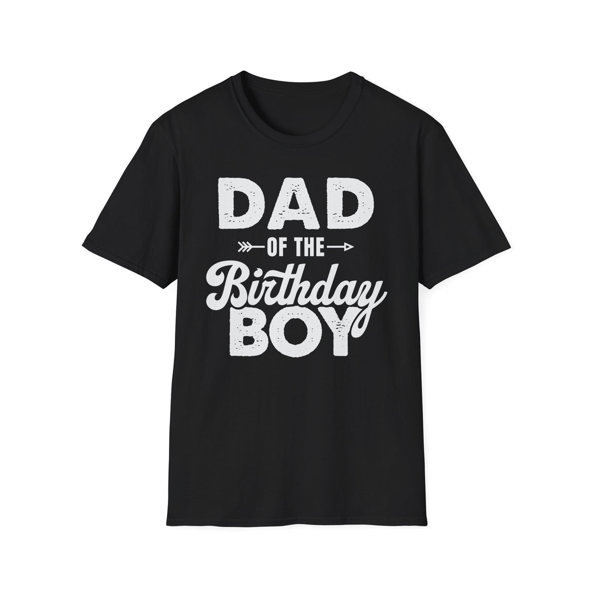 Dad of the Birthday Boy T-Shirt — Funny Father’s Day / Birthday Dad Tee