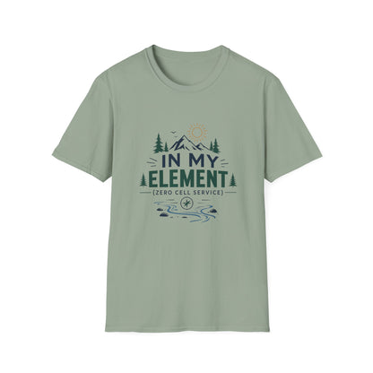 In My Element T-Shirt — Outdoor Camping Nature Graphic Tee