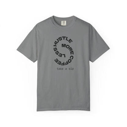 Coffee Hustle T-Shirt — "Hustle More, Coffee Less" Minimal Graphic Tee