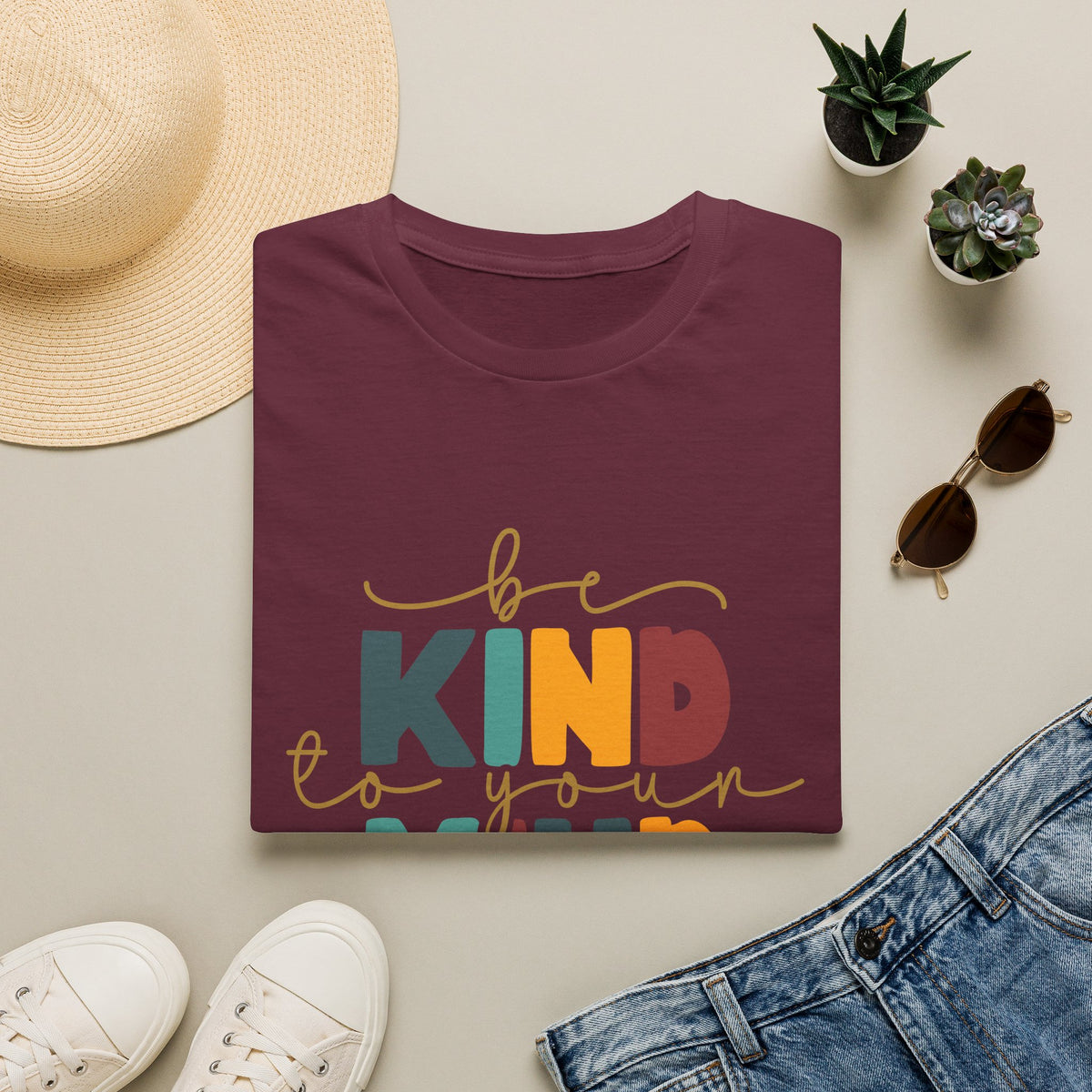 Be Kind To Your Mind T-Shirt — Mental Health Positive Message Tee