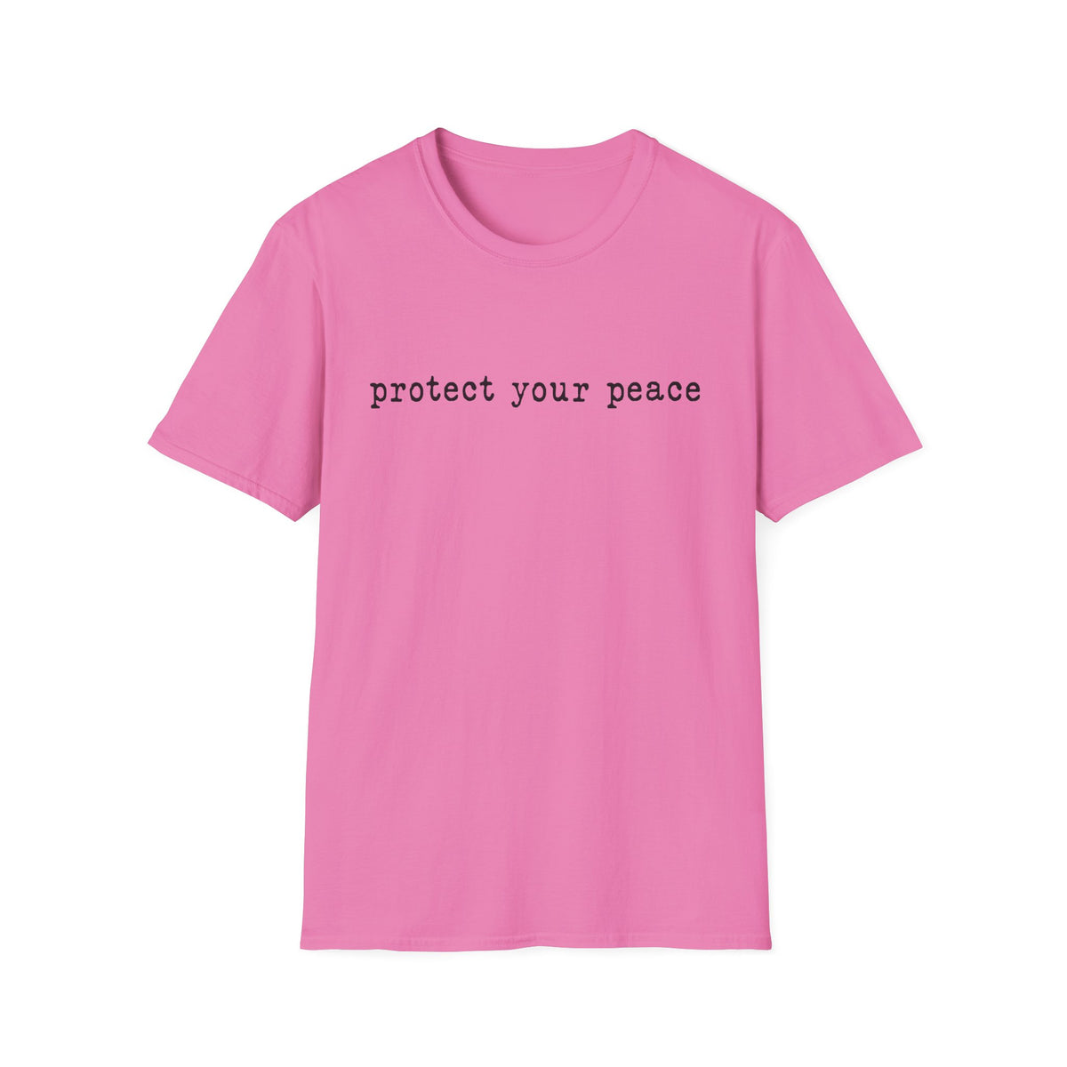 T-Shirt — "protect your peace" Minimalist Positive Message Tee