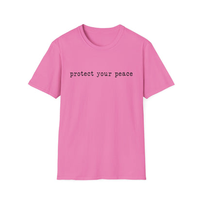 T-Shirt — "protect your peace" Minimalist Positive Message Tee