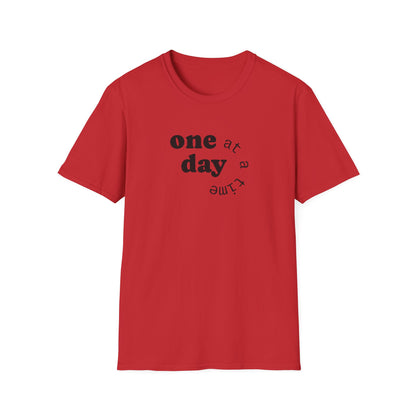 T-Shirt — "one day at a time" Minimalist Recovery Tee