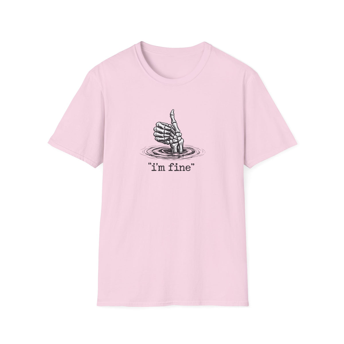 T‑Shirt — 'I’m Fine' Skeleton Thumbs‑Up Graphic Tee (Dark Humor)