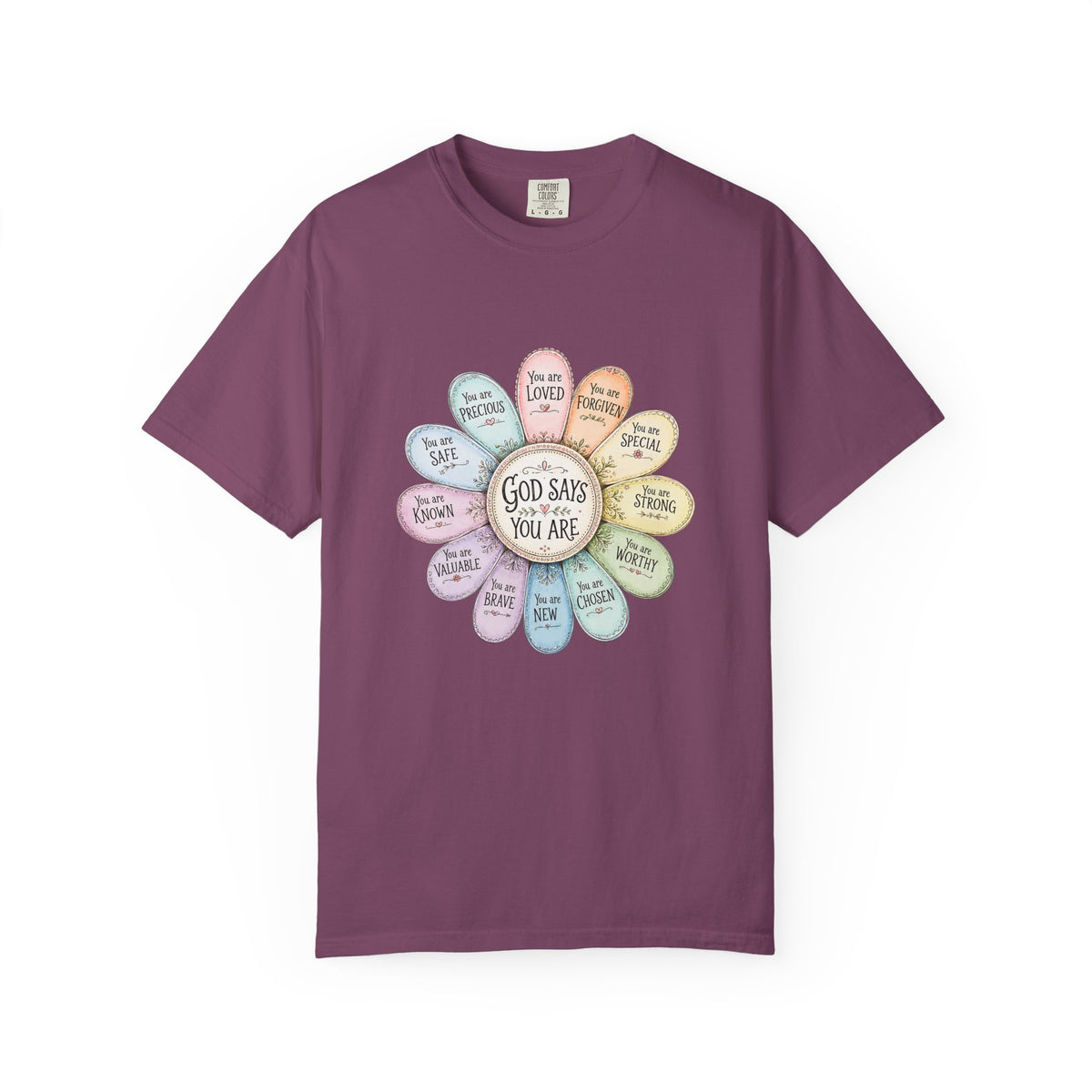 God Says You Are - Floral Affirmation T-Shirt