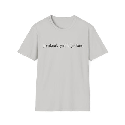 T-Shirt — "protect your peace" Minimalist Positive Message Tee