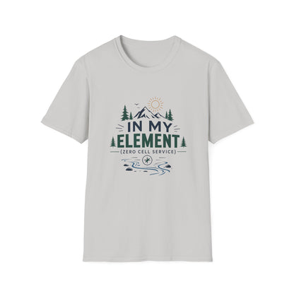 In My Element T-Shirt — Outdoor Camping Nature Graphic Tee