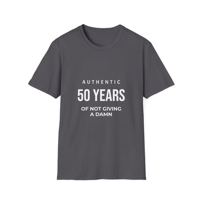 50th Birthday T-Shirt - "Authentic 50 Years of Not Giving a Damn" Celebration Tee