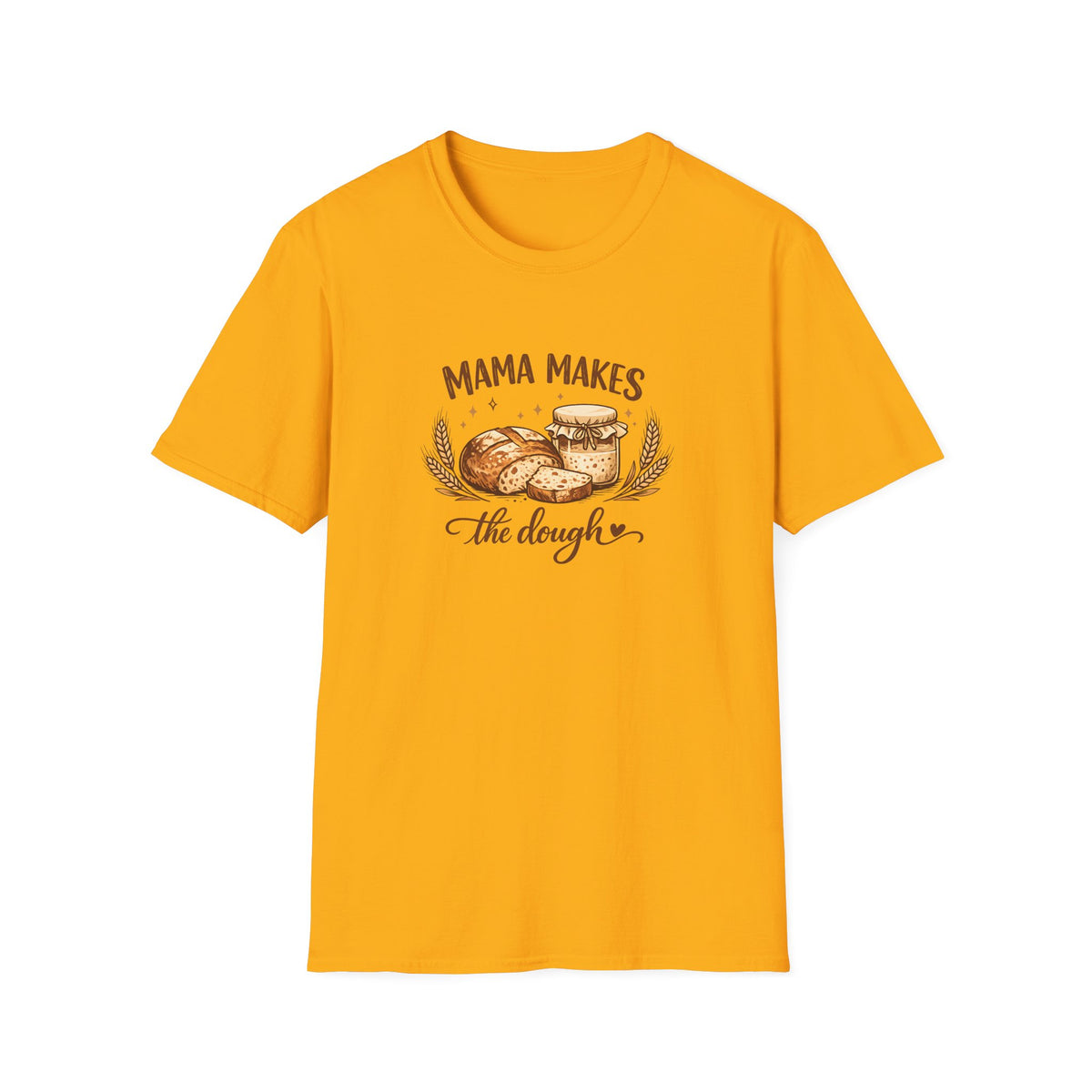Mama Makes the Dough T-Shirt — Baking Mom Graphic Tee