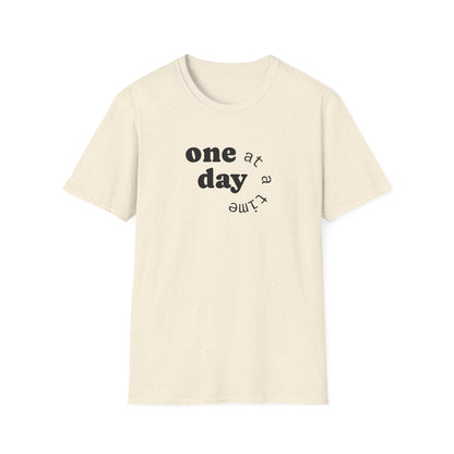 T-Shirt — "one day at a time" Minimalist Recovery Tee