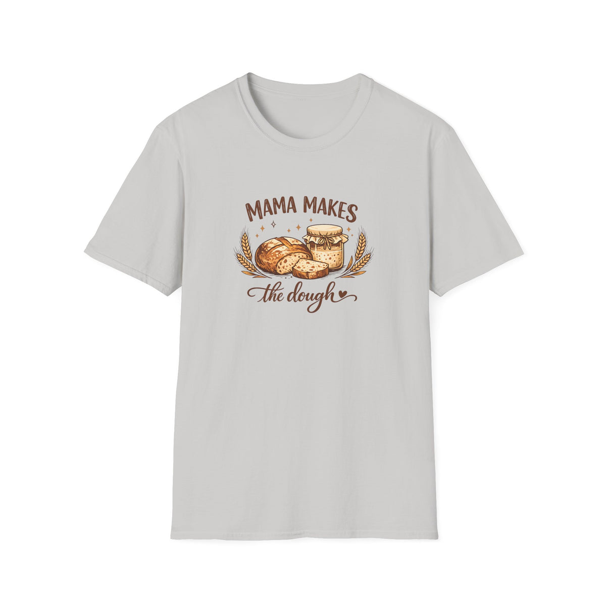 Mama Makes the Dough T-Shirt — Baking Mom Graphic Tee