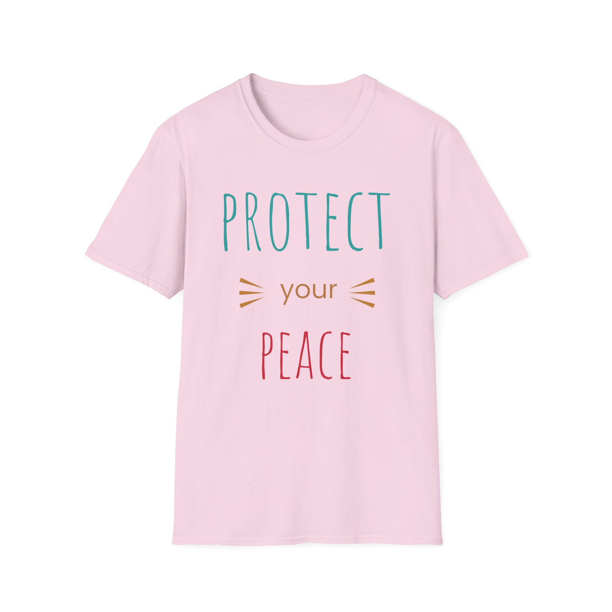 Protect Your Peace T-Shirt — Calm Positive Message Tee