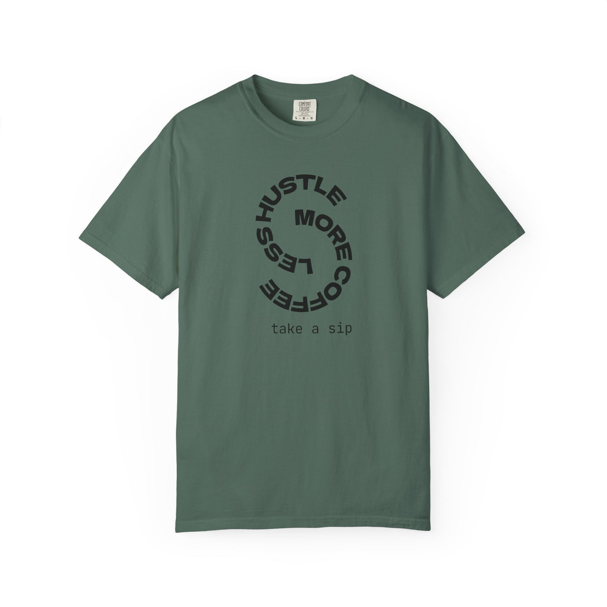 Coffee Hustle T-Shirt — "Hustle More, Coffee Less" Minimal Graphic Tee