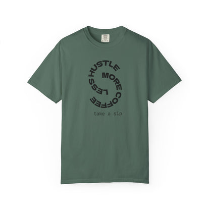 Coffee Hustle T-Shirt — "Hustle More, Coffee Less" Minimal Graphic Tee