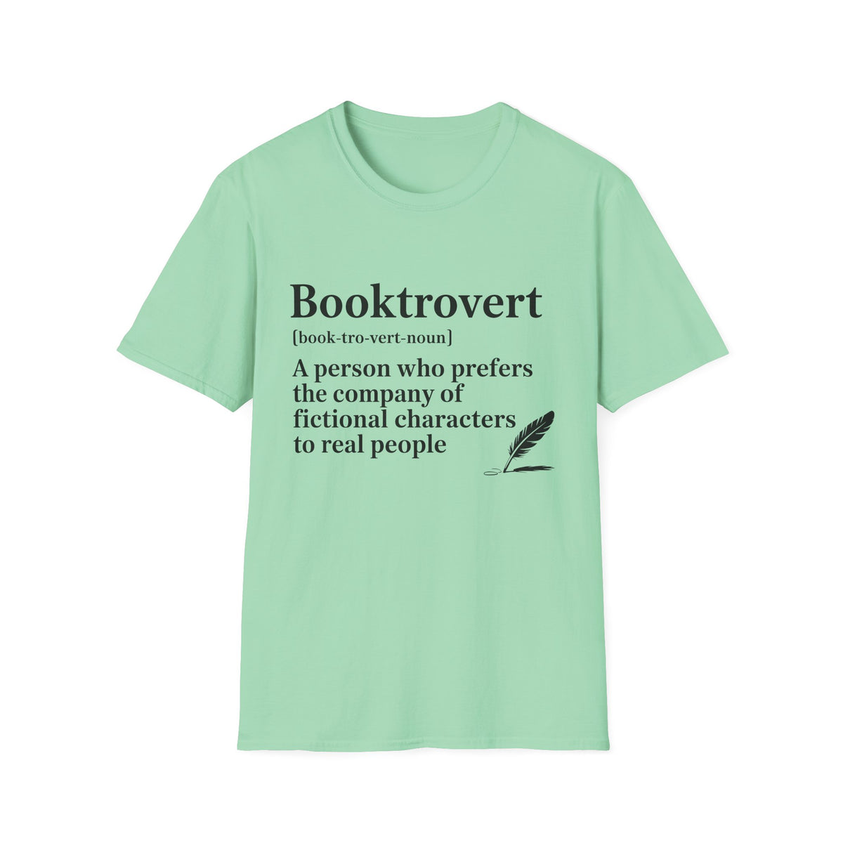 Booktrovert T-Shirt – "A person who prefers the company of fictional characters" Literary Tee