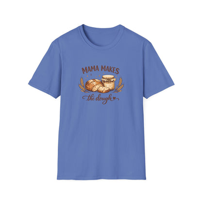 Mama Makes the Dough T-Shirt — Baking Mom Graphic Tee