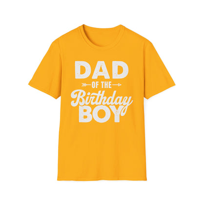 Dad of the Birthday Boy T-Shirt — Funny Father’s Day / Birthday Dad Tee