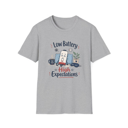 Low Battery High Expectations T-Shirt – Funny Lazy Phone Graphic Tee