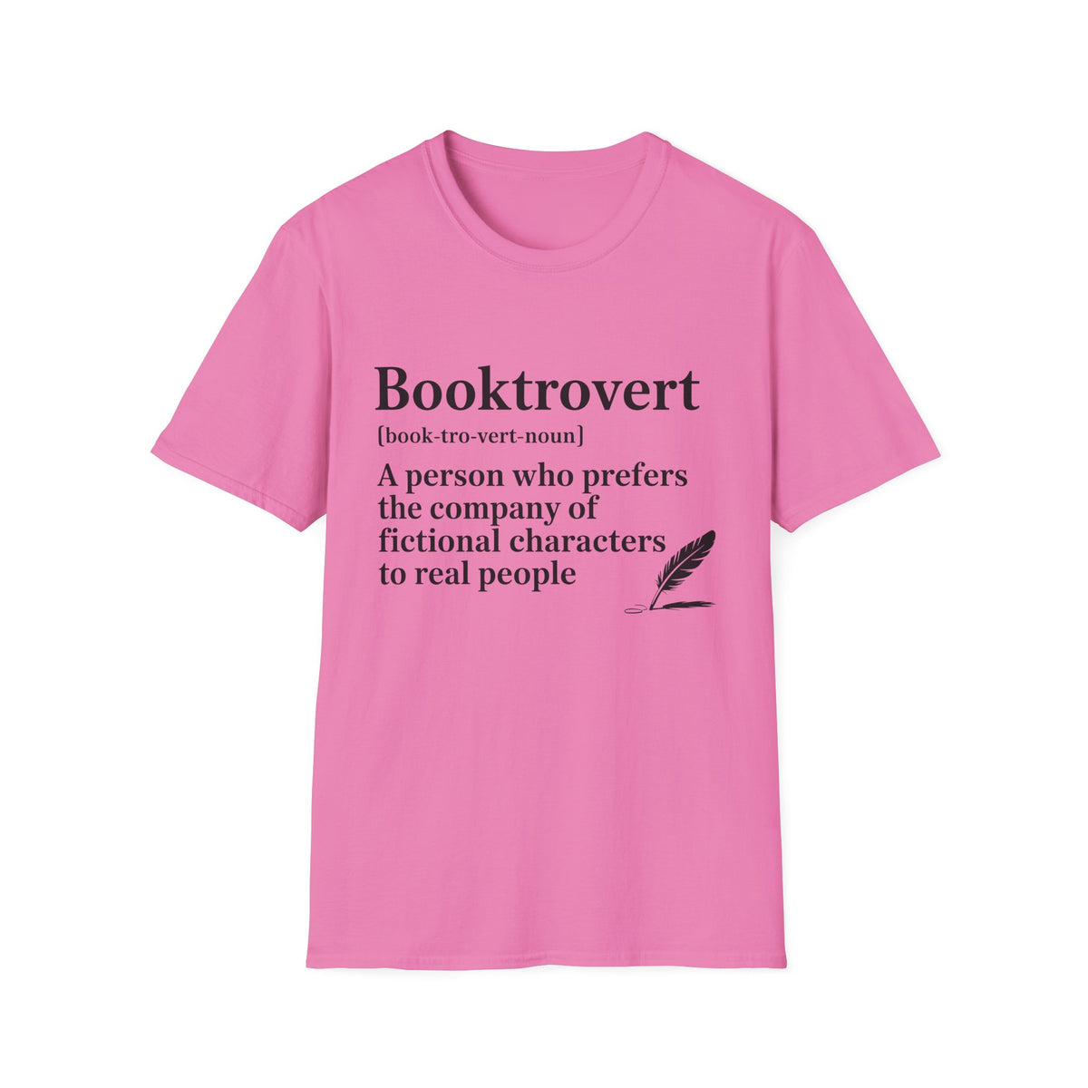 Booktrovert T-Shirt – "A person who prefers the company of fictional characters" Literary Tee