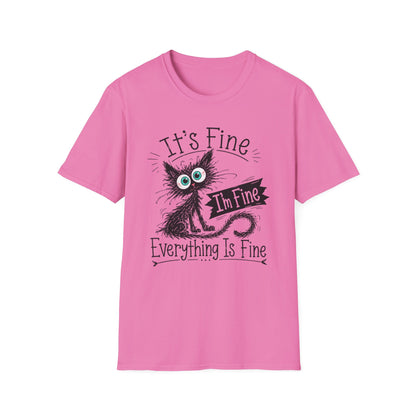 It's Fine Cat T-Shirt — Funny 'I'm Fine / Everything Is Fine' Graphic Tee