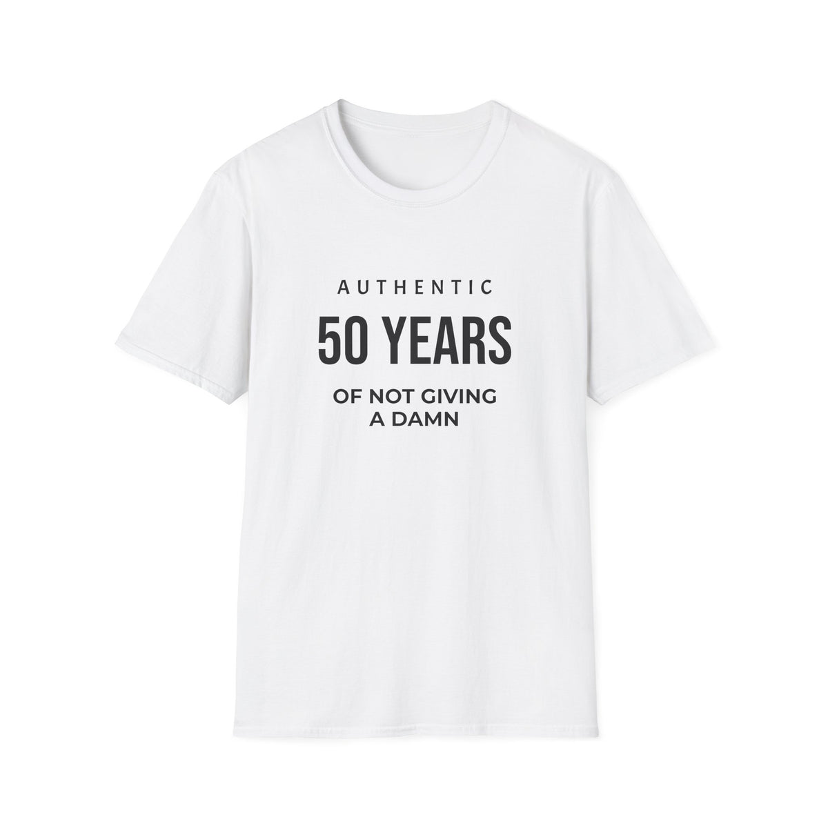 50th Birthday T-Shirt - "Authentic 50 Years of Not Giving a Damn" Celebration Tee