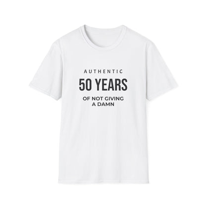 50th Birthday T-Shirt - "Authentic 50 Years of Not Giving a Damn" Celebration Tee