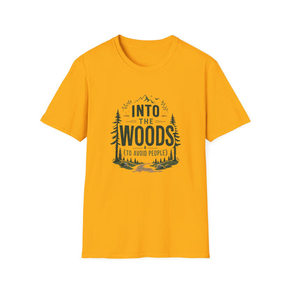 Into The Woods T-Shirt — 'Into The Woods (To Avoid People)' Graphic Tee, Camping & Outdoor Humor