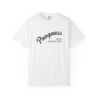 Progress Over Perfection T-Shirt — Inspirational Casual Tee