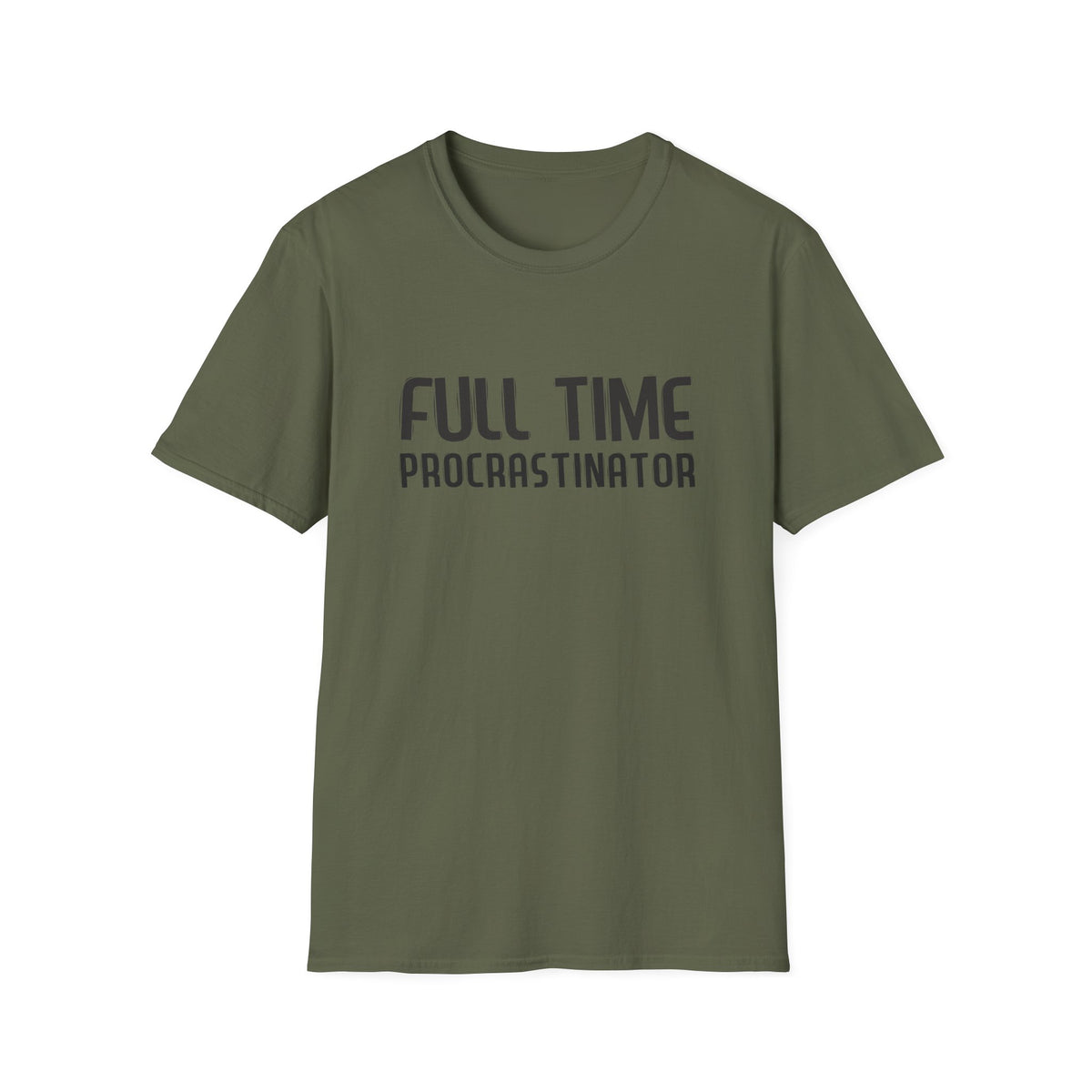 Full-Time Procrastinator T-Shirt — Funny Casual Tee for Home, College & Gift