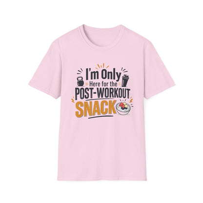 Post-Workout Snack T-Shirt – "I’m Only Here for the Post-Workout Snack" Fitness Tee