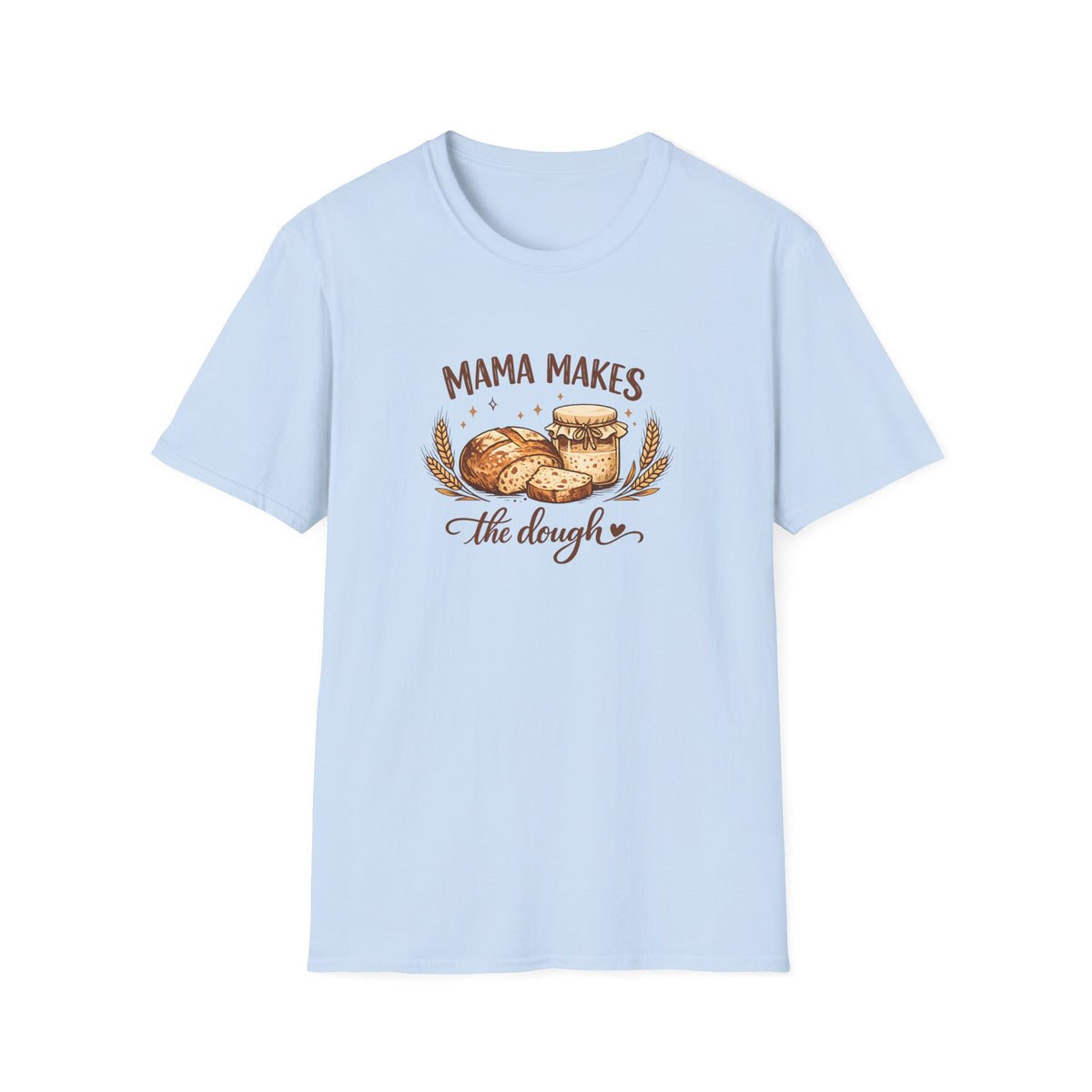 Mama Makes the Dough T-Shirt — Baking Mom Graphic Tee