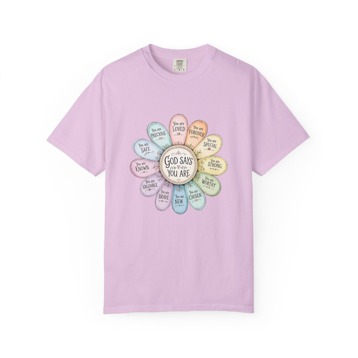 God Says You Are - Floral Affirmation T-Shirt