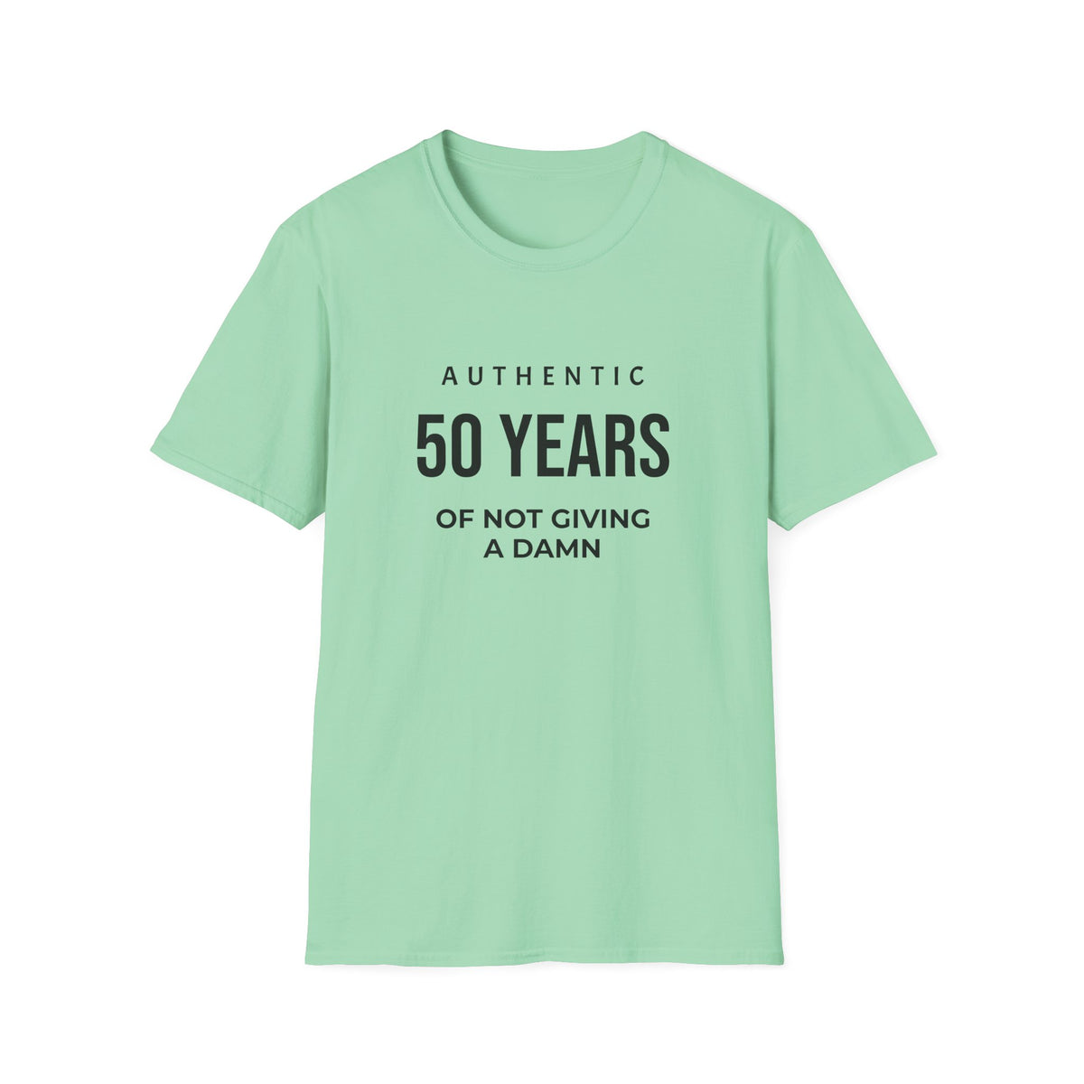 50th Birthday T-Shirt - "Authentic 50 Years of Not Giving a Damn" Celebration Tee