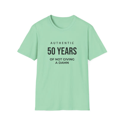 50th Birthday T-Shirt - "Authentic 50 Years of Not Giving a Damn" Celebration Tee